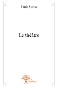 Le théâtre