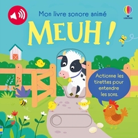 Meuh ! - Mon livre sonore animé - dès 6 mois