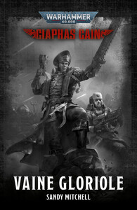 Ciaphas Cain : Vaine Gloriole