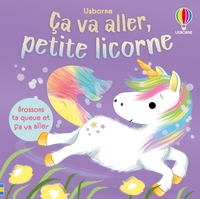 Ça va aller, petite licorne - dès 6 mois