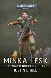 MINKA LESK : LE DERNIER BOUCLIER BLANC