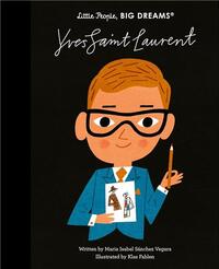 Little People Big Dream Yves Saint Laurent /anglais