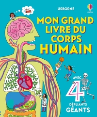 Mon grand livre du corps humain - Dès 4 ans