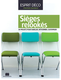 Sièges relookés