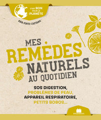Mes remèdes naturels au quotidien (poche)