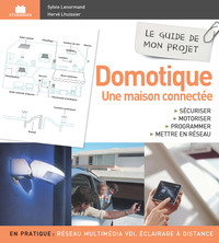 Guide de mon projet domitique, une maison connectée