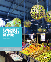 Marchés et commerces de Paris