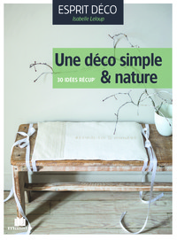 Une déco simple et nature