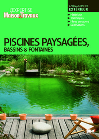 Piscines, paysages, bassins et fontaines