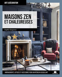 Maisons zen et chaleureuses