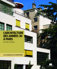 L'ARCHITECTURE DES ANNEES 1930 A PARIS