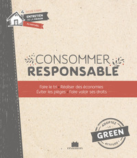 La bible de la consommation responsable