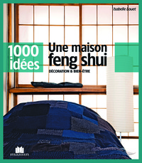 Une maison feng shui