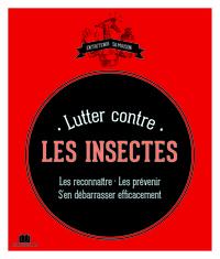 Lutter contre les insectes