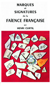 Marques et signatures de la faïence française