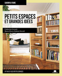 PETITS ESPACES ET GRANDES IDEES