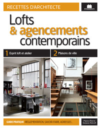 Lofts et agencements contemporains