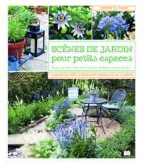 Scènes de jardin pour petits espaces