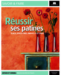 Réussir ses patines