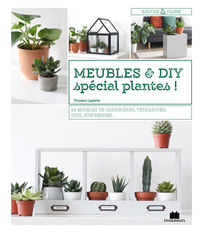 Meubles et diy spécial plantes !