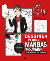 Dessiner et peindre des mangas