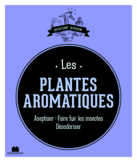 Les plantes aromatiques