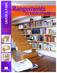 Rangements et bibliothèques
