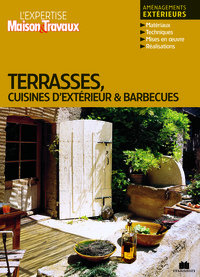 Terrasses, cuisines d'extérieur et barbecues
