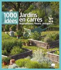 Jardins en carrés