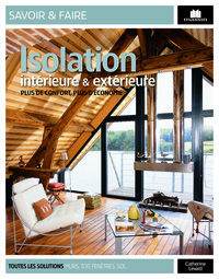 Isolation intérieure et extérieure