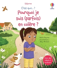 POURQUOI JE SUIS (PARFOIS) EN COLERE ? - C'EST QUOI ? - DES 3 ANS