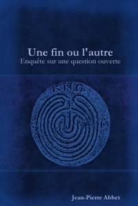 Une fin ou l'autre