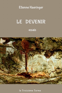 LE DEVENIR