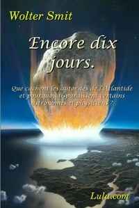 ENCORE DIX JOURS