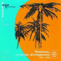 Plantations, recherche, développement - V 8