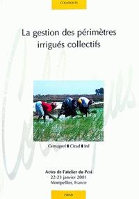 La gestion des périmètres irrigués collectifs