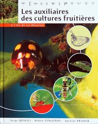 Les auxiliaires des cultures fruitières à l'île de La Réunion