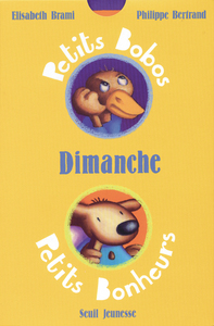 Le Dimanche (série : "Petits Bobos, Petits Bonheurs")