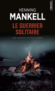 Le Guerrier solitaire