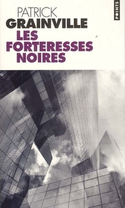 Les Forteresses noires