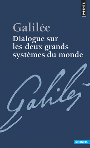 DIALOGUE SUR LES DEUX GRANDS SYSTEMES DU MONDE