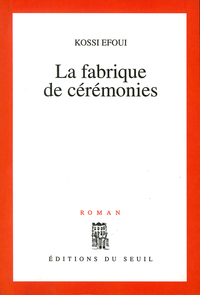 LA FABRIQUE DE CEREMONIES