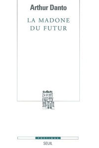 LA MADONE DU FUTUR