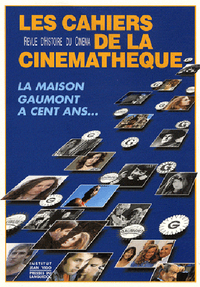 CAHIERS DE LA CINEMATHEQUE (LES), N  63-64.