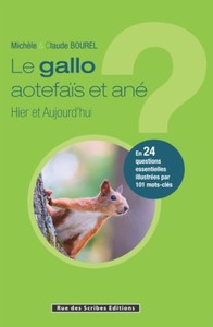 Le gallo aotefaïs et ané - hier et aujourd'hui