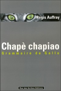 CHAPE CHAPIAO - GRAMMAIRE DE GALLO