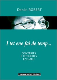 I TET ENE FAI DE TEMP... - CONTIERES E ISTOUERES EN GALO