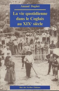 La vie quotidienne dans le Coglais au XIXème siècle