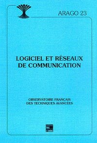 Logiciel et réseaux de communication