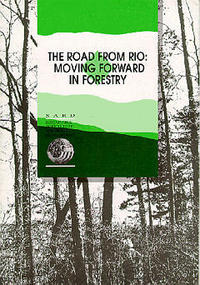 ROAD FROM RIO MOVING FORWARD IN FORESTRY